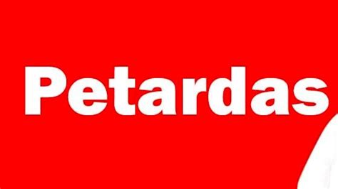 Petardas .